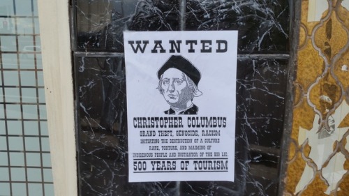 Anti-Colonial, Anti-Columbus Day posters seen around various American cities.