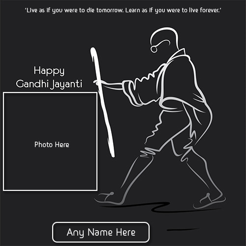 Mahatma Gandhi Birthday Photo Frame With Name Mahatma Gandhi Jayanti 2020 Card Photo Frame With