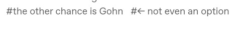 No No, It's Gohn Now