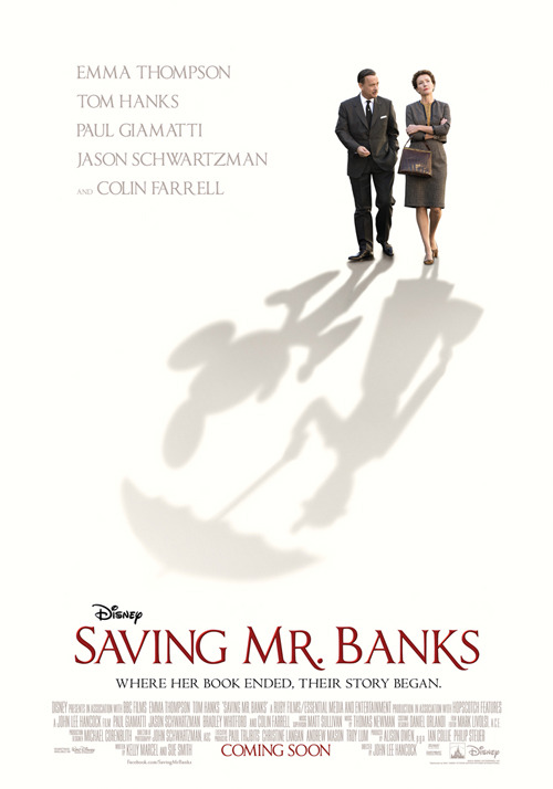 totalfilm: International poster for Disney’s Saving Mr. Banks Saving Mr. Banks will tell the s