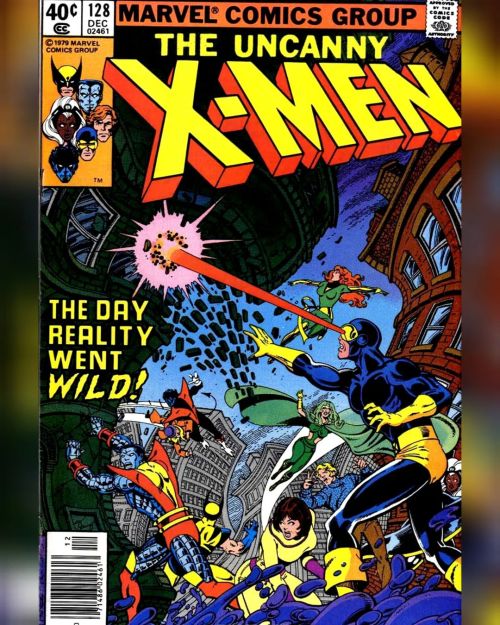 X-Men vol 1 128 (1979) . The Action of the Tiger! . Written by Chris Claremont and John Byrne Pencil