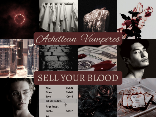 brynwrites:brynwrites:  brynwrites:  brynwrites:  brynwrites:  Story Introduction: Sell Your Blood.(
