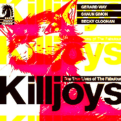 enrequiem:The True Lives of The Fabulous Killjoys © 2013, Gerard Way, Shaun Simon, & Becky Cloon