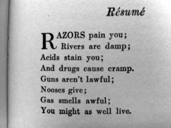 akikohime:  Resume by Dorothy Parker Great advice from one of my favorite poets.  