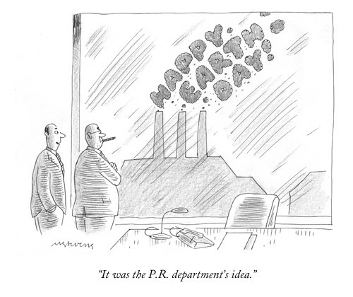 newyorker:
“ An Earth Day-inspired daily cartoon by Mick Stevens: http://nyr.kr/1iFKAuT
”
El marketing suele estar al servicio del mal.