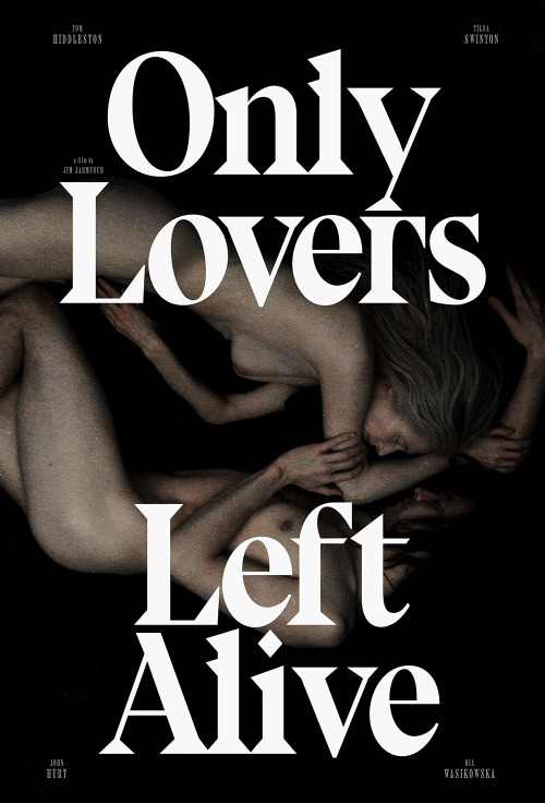 midmarauder: Only Lovers Left Alive poster by Midnight Marauder