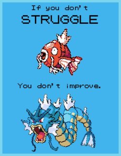 rocketgruntcarlos:  Motivational Pokemon posters from Ommin202 @ deviantART 