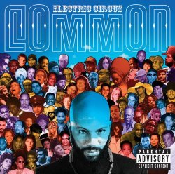10 Years Ago Today |12/10/02| Common Released His Fifth Album, Electric Circus, On