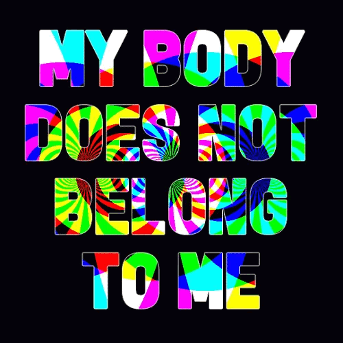 Good Girls' Bodies Don't Belong To Them.