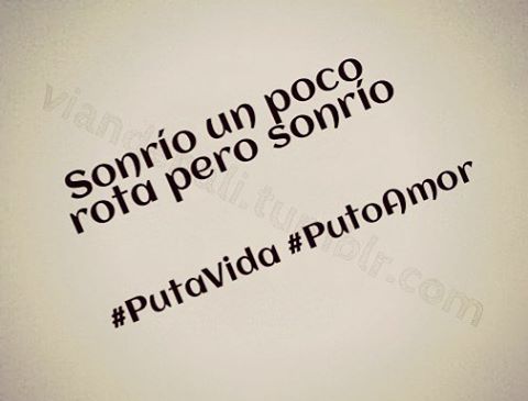 #PutaVida #PutoAmor