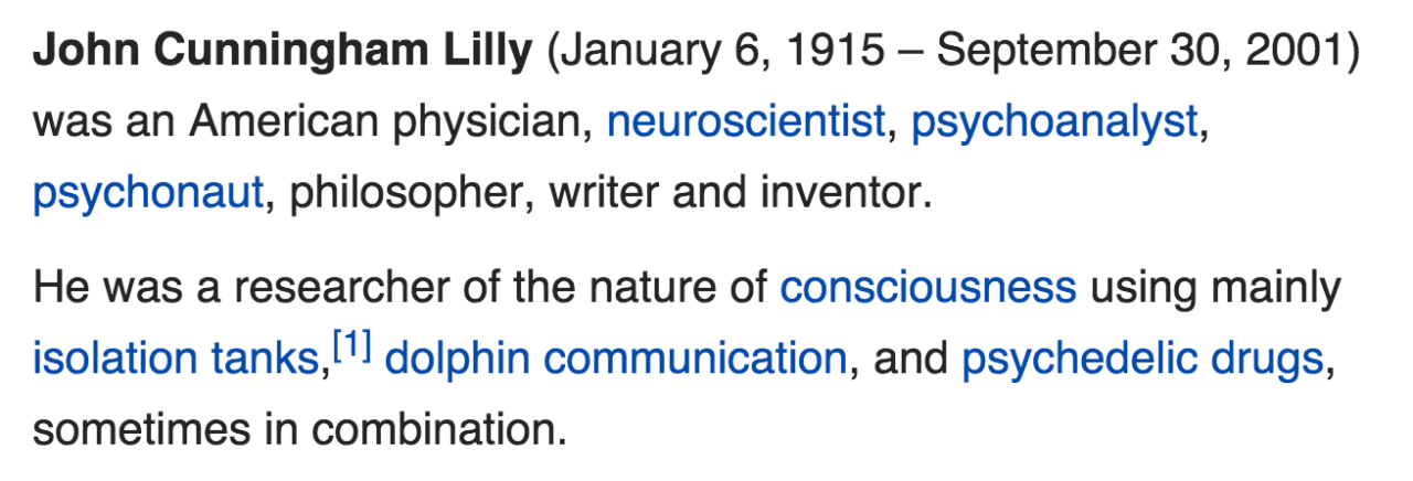 scumbugg:  esotericworld:  I’ve just discovered the man, John C. LillyThe creator