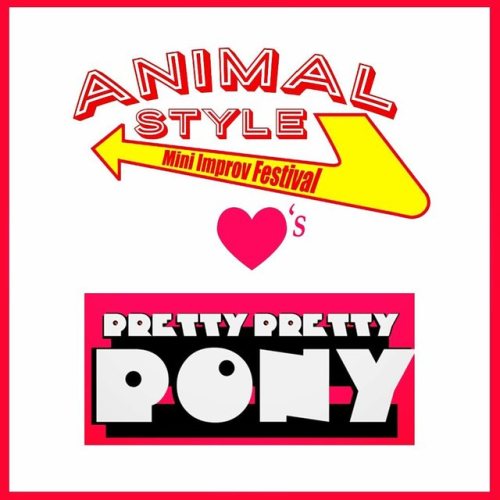 At 9pm, we will be greeted by our headliners: Pretty Pretty Pony. A team of improv vets with so much