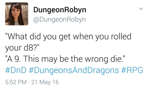 theangriestlittleunicorn: otarsus: This is the best D&amp;D “I have a dexterity of bad&rdq