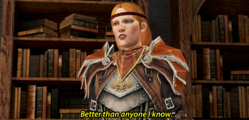 incorrectdragonage: submitted by @ladragonaria Hawke: Can I ask a dumb question?Aveline: Better than