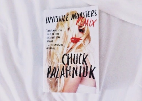 BOOK REVIEWTitle: Invisible Monsters RemixAuthor: Chuck PalahniukGenre: ContemporaryMy Rating: ★★★★ 