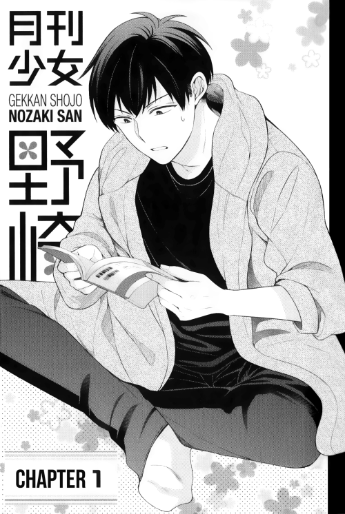 Gekkan Shoujo Nozaki-san Chapter 1, Part 1 Part 2 here [x] © Cash Money Chiyo (@grolia, candlejack, 