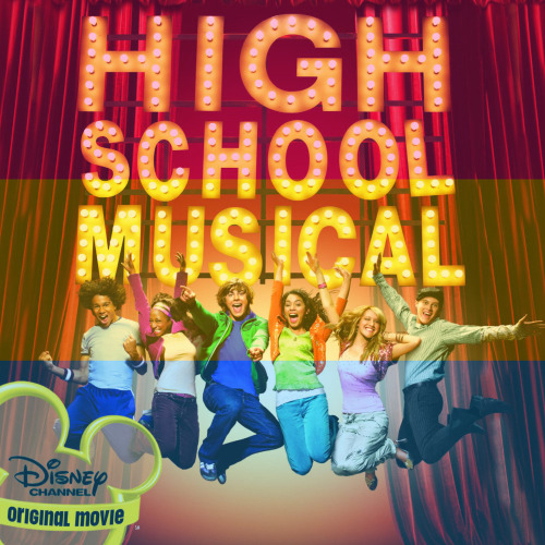 High School Musical Original Soundtrack is claimed by the LGBTQ+ community!(requested by @mullet-sex