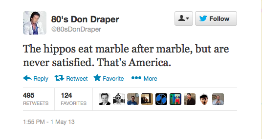 Someone has started an 80s Don Draper account on Twitter.