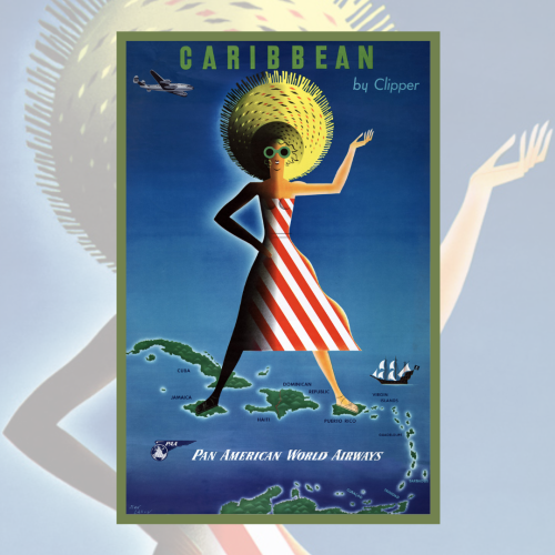 Caribbean by Clipper: Pan American World Airways. This vintage travel poster shows a woman in a stri