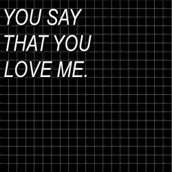 with-nbhd:  You used to adore me.