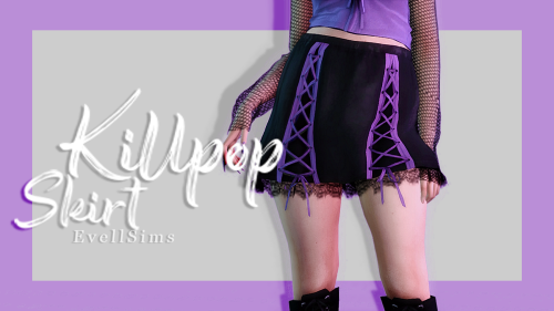 evellsims:Killpop Skirt✩ 15 Swatches✩ Female, Teen - Elder✩ 6k poly, new mesh, proper LOD’s✩ N