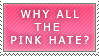 whyhatepink