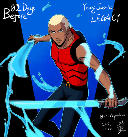 Young Justice Legacy count down 02  Yes Finally got to Aqualad my favorite character in Young J