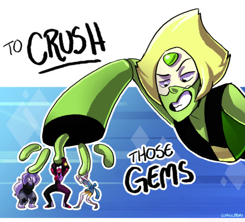 wallabri:  you ever have an idea and then it just gets way out of hand??the lyric phrasing of the song might be a bit off but if you squish the ‘to’s it should work okay i think. in any case i love peridot, she’s awful and the best.