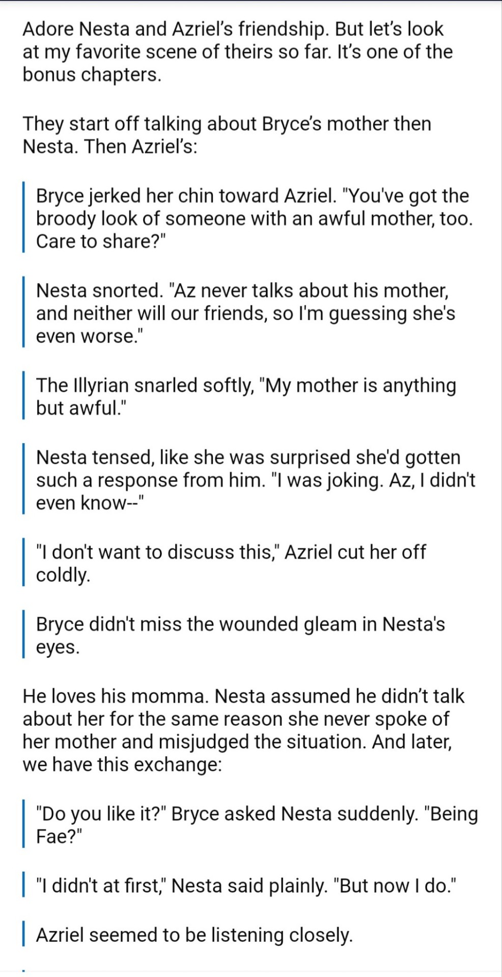These Are Quotes From The Walmart HOFAS Bonus Chapter. Nesta And Azriel's Friendship Is So Sweet!