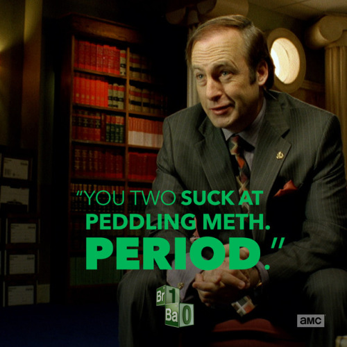 Good ol’ Saul. Always upfront and to the point. Rewatch the series for the #BrBa10 year annive