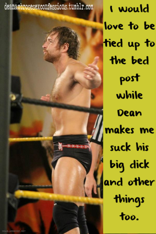 I would love to be tied up to the bed post while Dean makes me suck his big dick and other things to