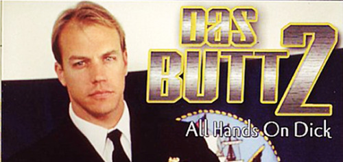 Das Butt (1996) and Das Butt 2:  All Hands on Dick (1998)
