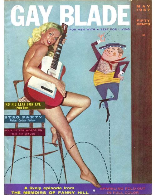 65 years ago—Eve Meyer on the cover of Gay Blade magazine, May 1957 issue. “For men with a zest for 