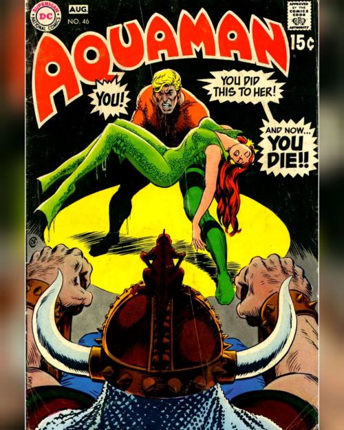 Aquaman 46 (1969) . The Explanation . Written by Steve Skeates Penciled by Jim Aparo Inked by Frank 