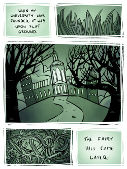 charminglyantiquated: Coexisting With The Fair Folk Who Have Taken Up Residence In/Around/Beneath Your University: A How-To Guide See more of my comics here, and my art here! Whole bunch of lore/things I couldn’t fit/everything I love about the overlap