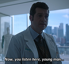 goryfluff:And if you call me “young man” one more time, I’m gonna put your head through that damn wa