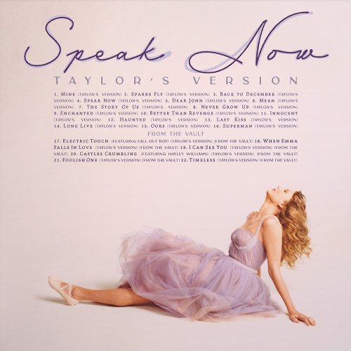 taylorswift:
“I’m VERY excited to show you the back cover of Speak Now (my version) including the vault tracks and collaborations with Hayley Williams from Paramore and Fall Out Boy. Since Speak Now was all about my songwriting, I decided to go to...