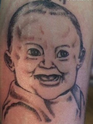 collegehumor:  Vote: Worst Baby Portrait Tattoo Hey, we’re not saying the baby’s ugly, we’re saying the tattoo artist is for subjecting the world to these little monsters.  Well, I will be the brave one and say the kids are fucking ugly as well.