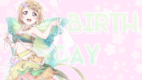 1.17 // happy birthday, hanayo koizumi!