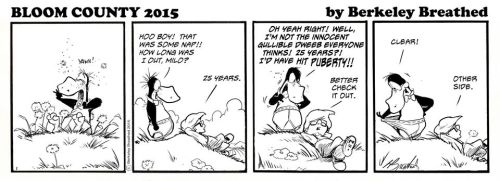 Oh, happy day!Bloom County is back!For you young’uns, this is good news. Very good news