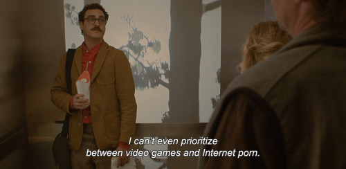 anamorphosis-and-isolate: — Her (2013) “I can’t even prioritize between video games and Internet por