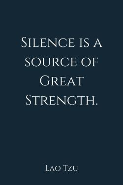 Don&rsquo;t confuse my silence for weakness or cowardice. It&rsquo;s intentional. Sometimes you win the war by NOT engaging.