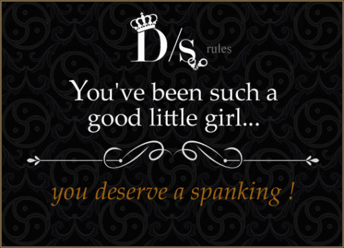 littlesexpet: Sir, I think I’ve been pretty good. May I please have a spanking?