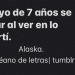 caos-literario:Alaska 