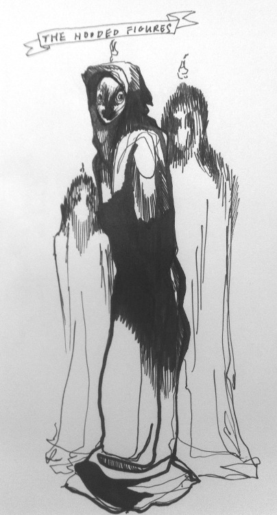 oldcicadahymns-archived:It is possible that you will see Hooded Figures in the Dog Park.