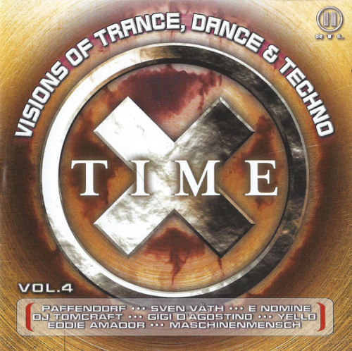 Today’s compilation:Time X, Volume 42000Trance / Progressive Trance / Eurotrance / House / Eurohouse