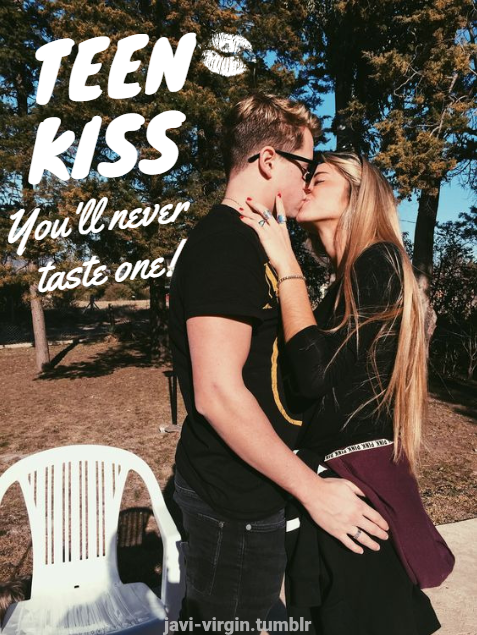 Too late for you!…Reblog kissless virgin!