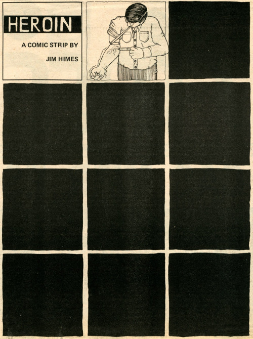 Jim Himes (American, USA) - Heroin – A Comic Strip, 1970s     