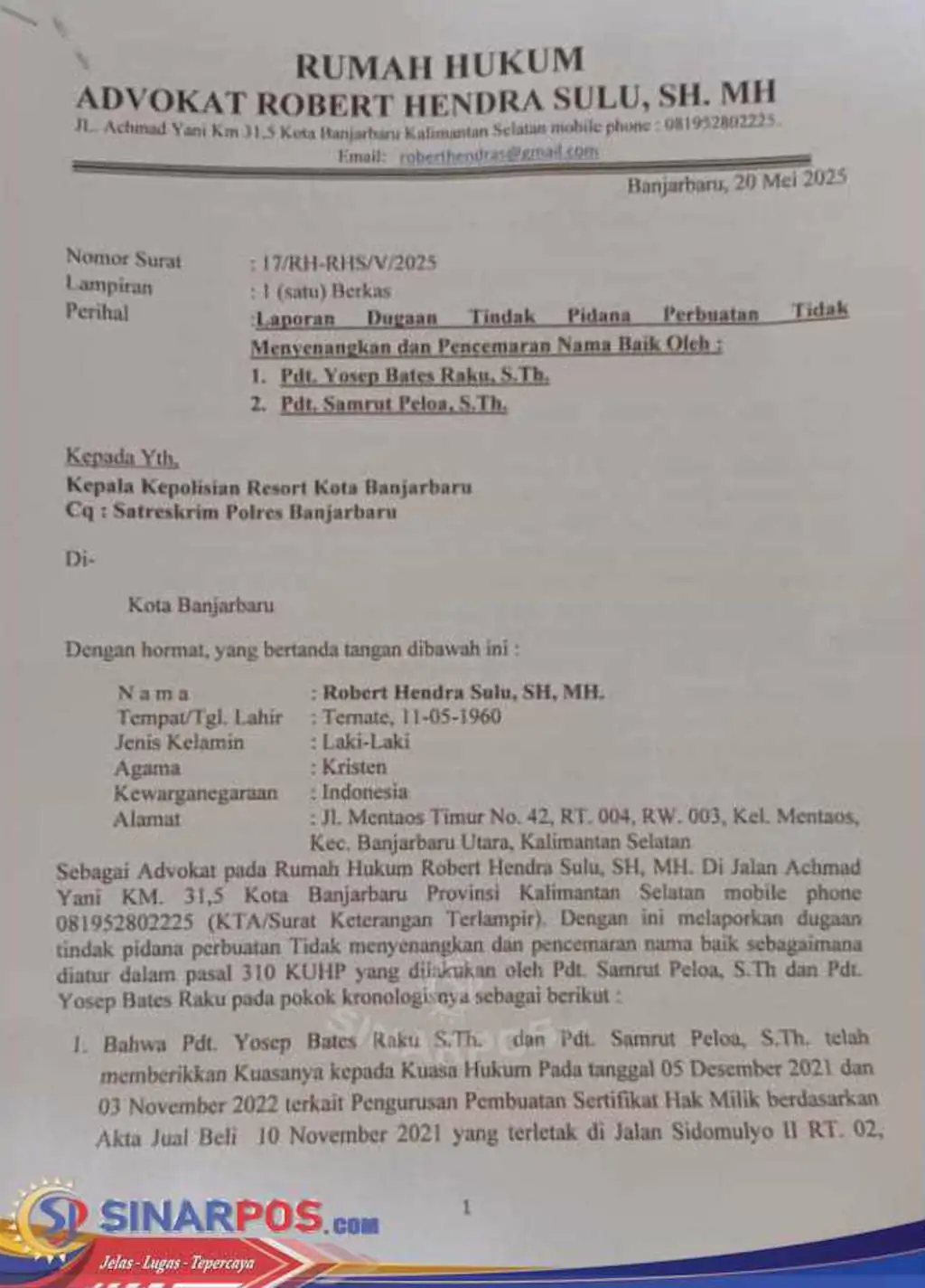 Advokat Robert Hendra Sulu S.H.M.H Laporkan Dugaan Atas Pencemaran Nama Baik Oleh Oknum Pdt GPIB Effatha