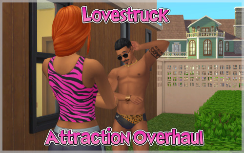 New Mod: Lovestruck Attraction Overhaul